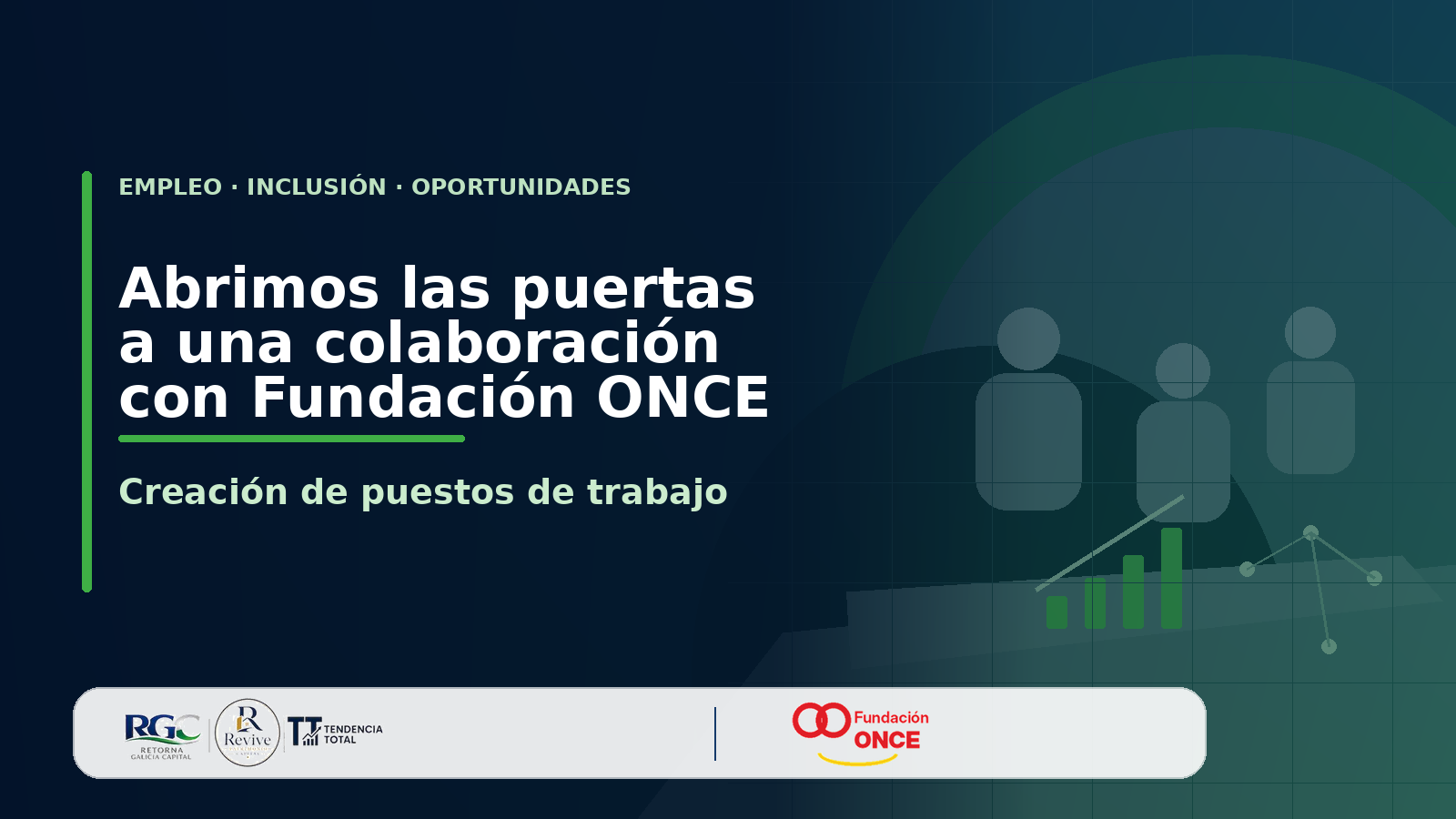 Retorna Galicia Capital y Revive Patrimonio Capital abren las puertas a una colaboración con Fundación ONCE